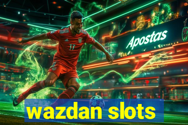 wazdan slots