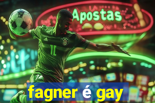 fagner é gay