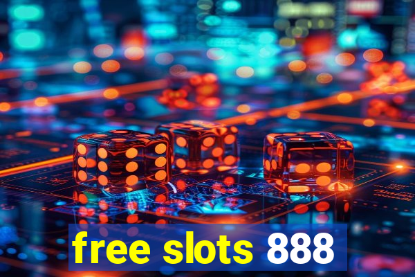 free slots 888