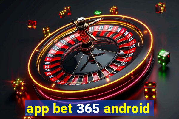 app bet 365 android