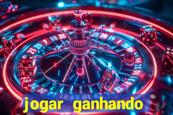 jogar ganhando dinheiro de verdade