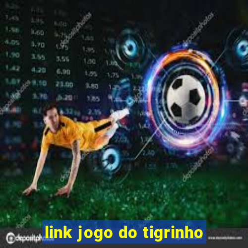 link jogo do tigrinho