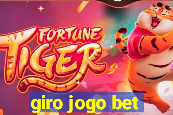 giro jogo bet