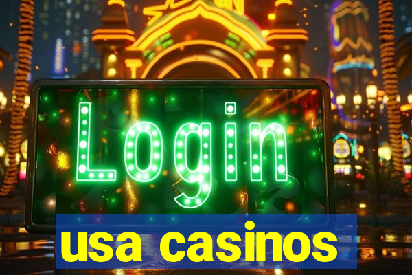 usa casinos