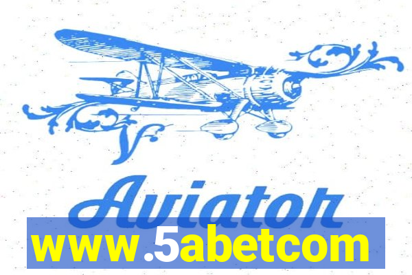 www.5abetcom