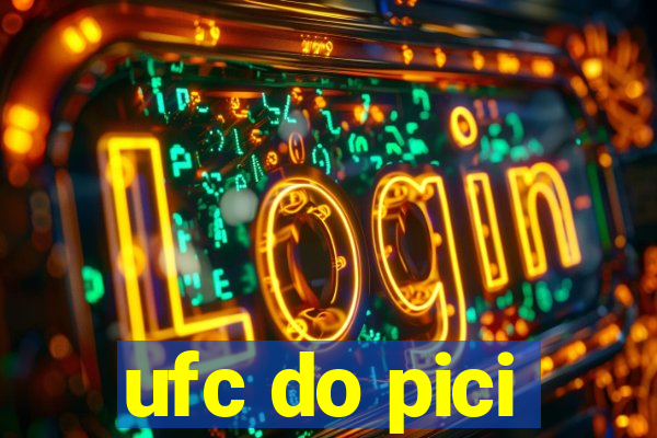 ufc do pici