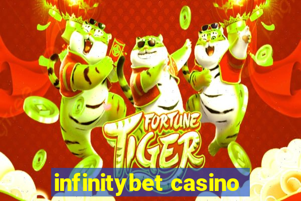 infinitybet casino