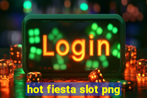 hot fiesta slot png