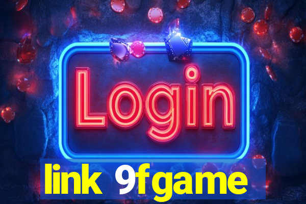 link 9fgame