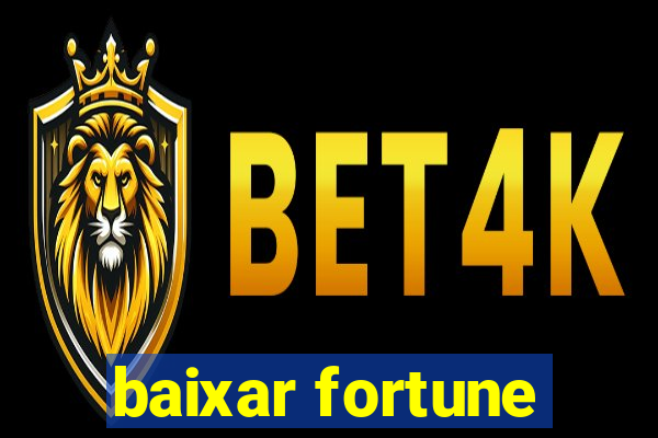 baixar fortune