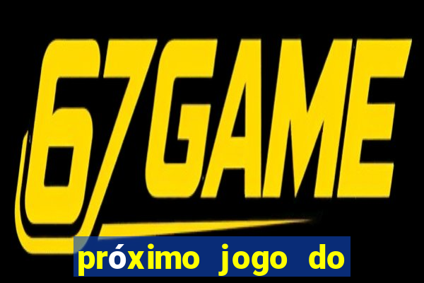 próximo jogo do internacional pelo brasileiro