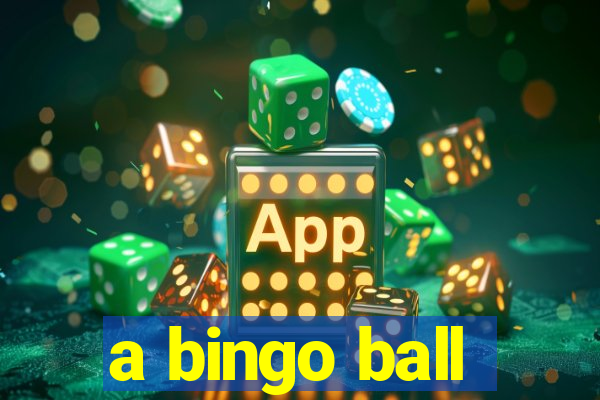 a bingo ball