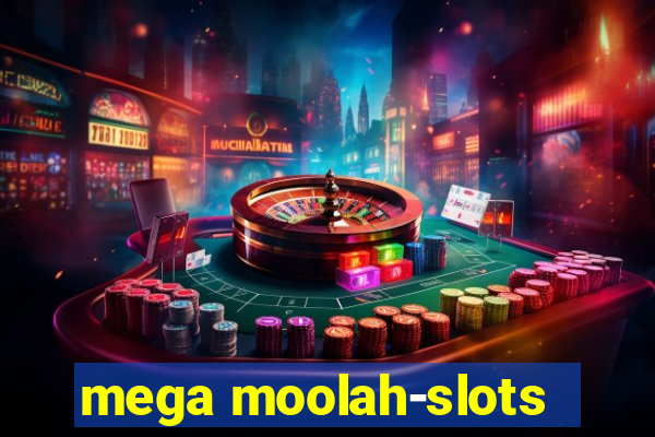 mega moolah-slots