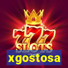 xgostosa