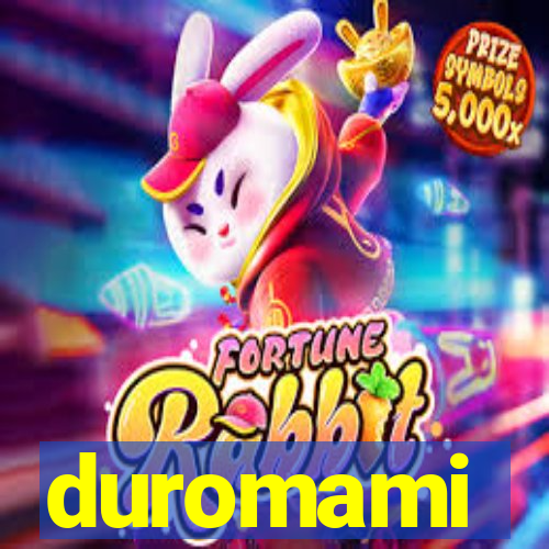 duromami