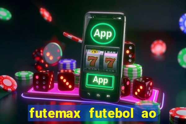 futemax futebol ao vivo brasil