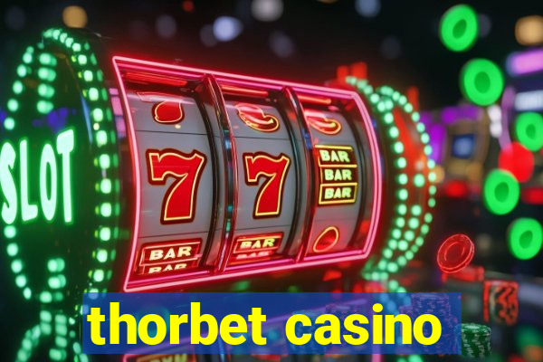 thorbet casino