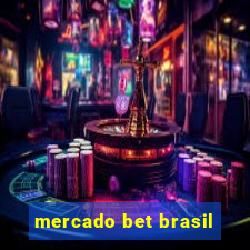 mercado bet brasil