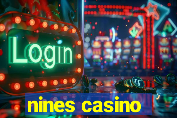 nines casino