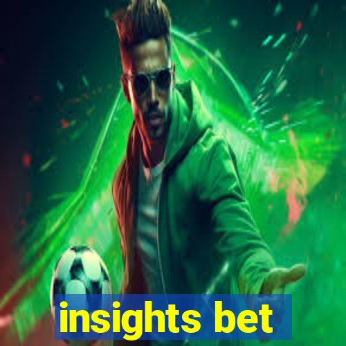 insights bet