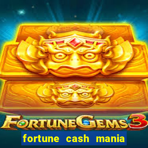 fortune cash mania demo gr谩tis