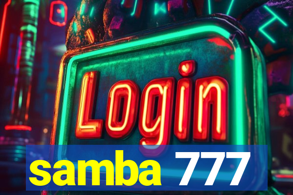 samba 777