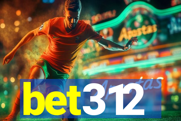 bet312