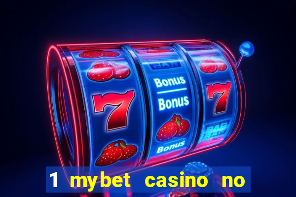 1 mybet casino no deposit bonus