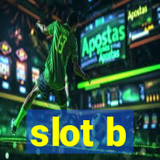 slot b