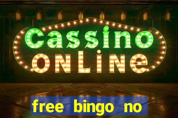 free bingo no deposit required