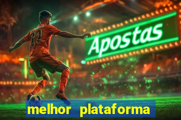 melhor plataforma para jogar tiger fortune