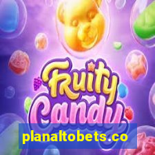 planaltobets.com