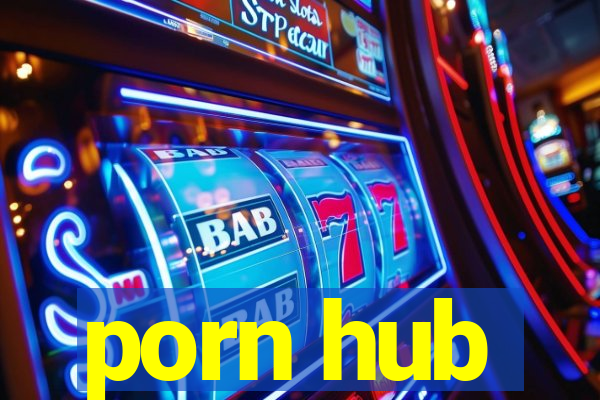 porn hub