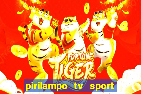 pirilampo tv sport tv 1