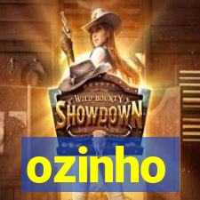 ozinho