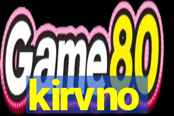 kirvno