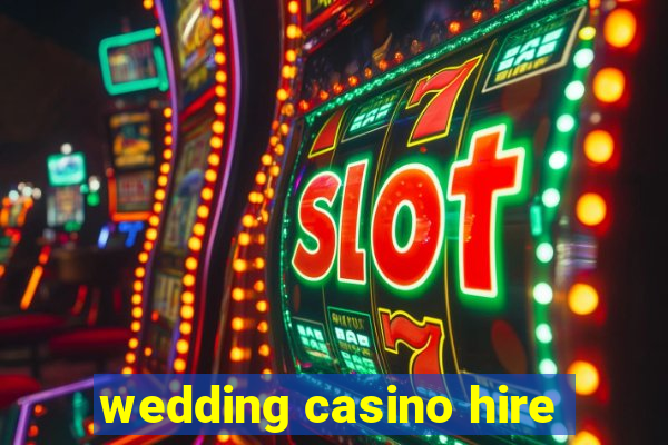 wedding casino hire