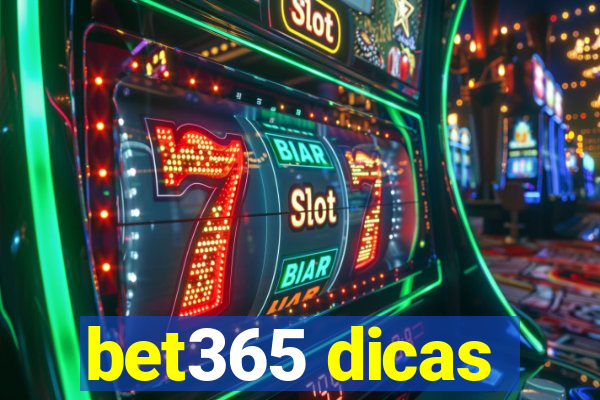 bet365 dicas