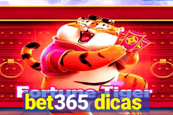 bet365 dicas