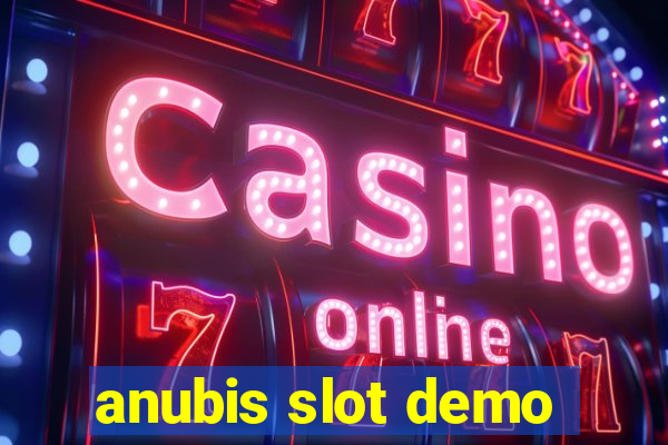 anubis slot demo