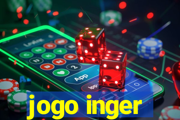 jogo inger