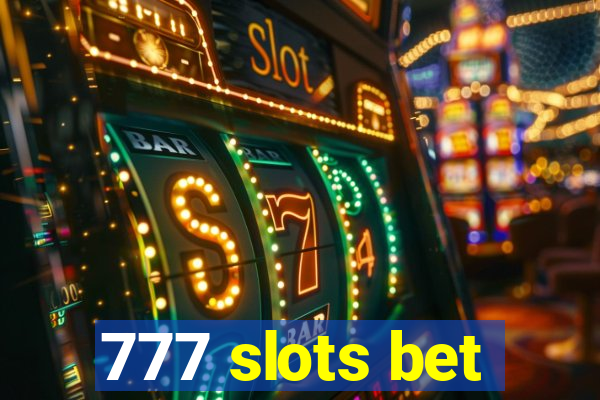 777 slots bet