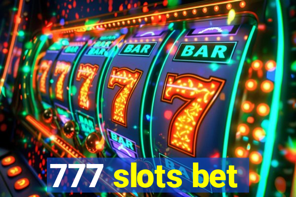 777 slots bet