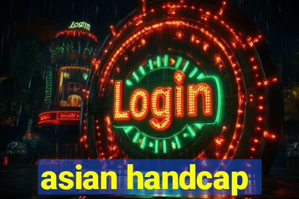 asian handcap