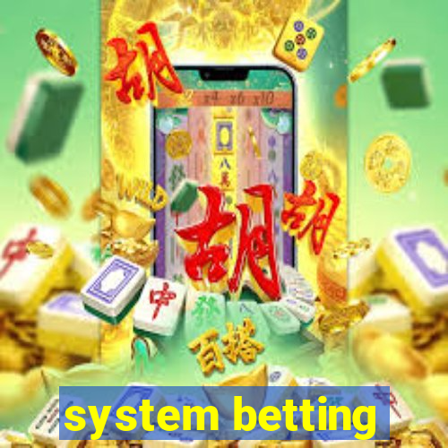 system betting