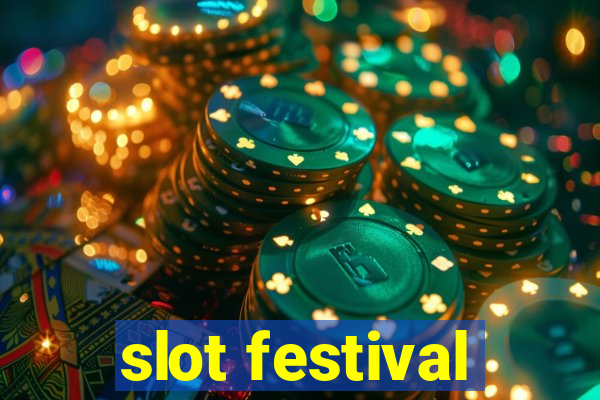 slot festival