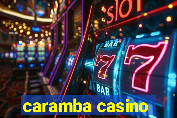 caramba casino