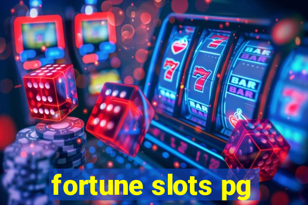 fortune slots pg