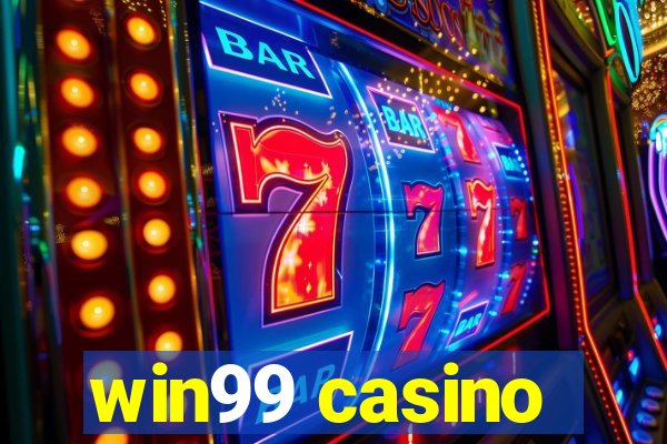 win99 casino