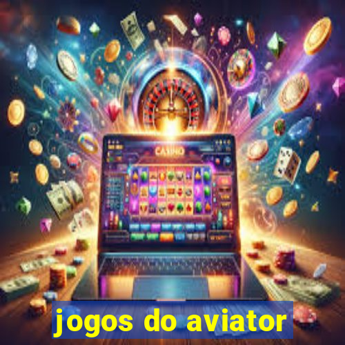 jogos do aviator